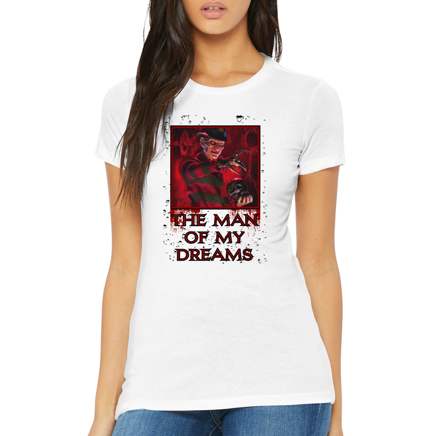 The Man of my Dreams Freddy Krueger Premium Womens T-shirt