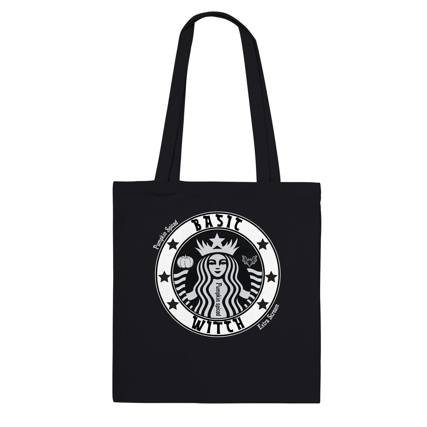 Basic Witch Pumpkin Spiced extra Scream halloween - Classic Tote Bag